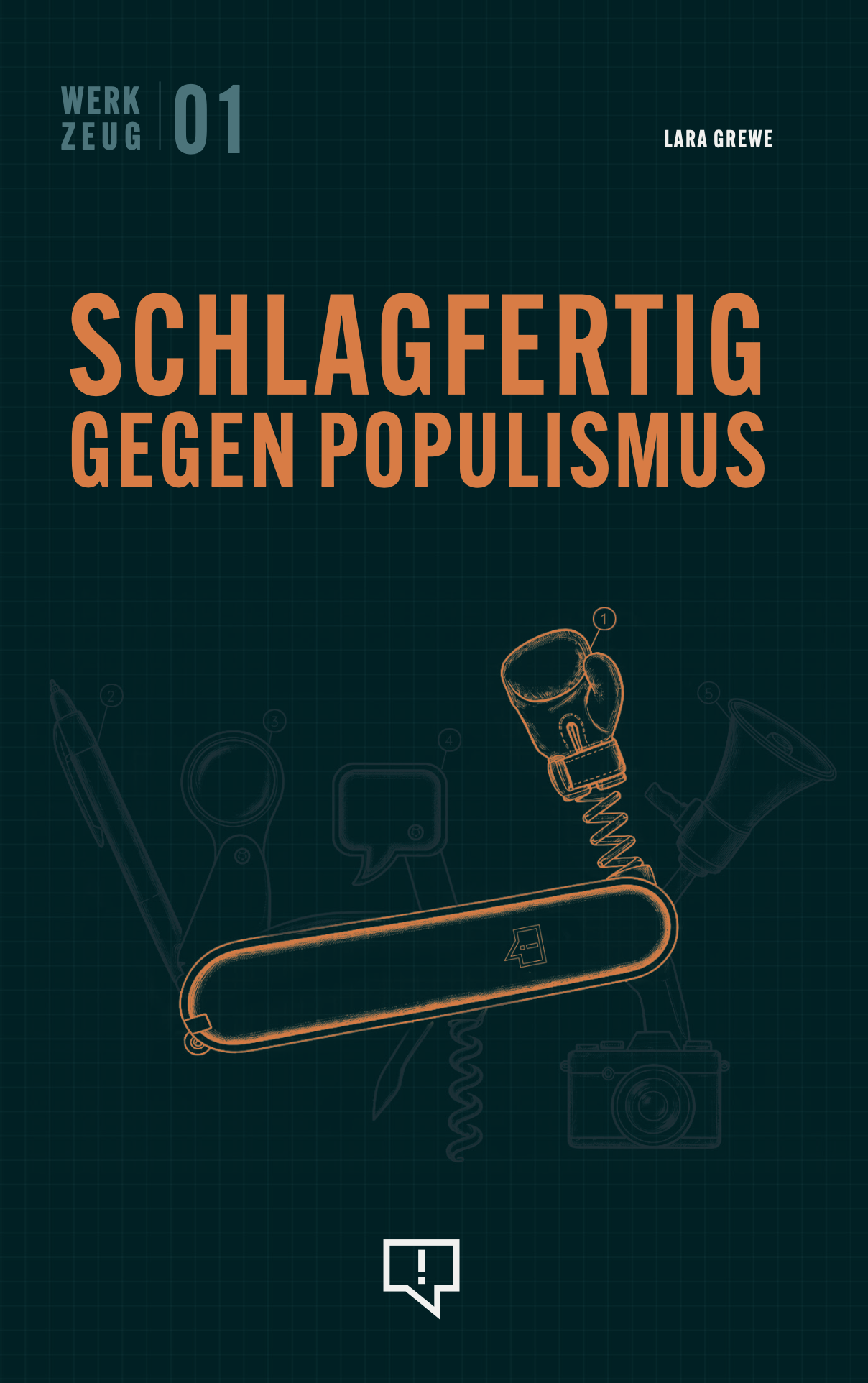 Werkzeug: Schlagfertig gegen Populismus (Vorverkauf)
